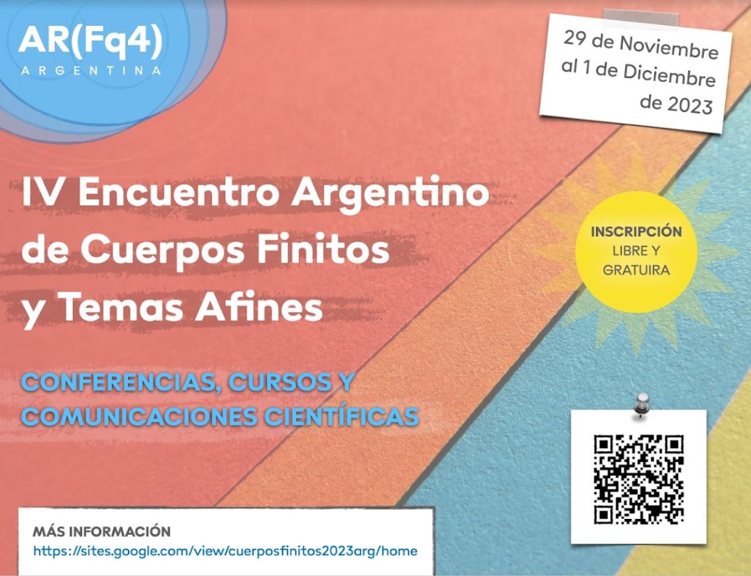IV Encuentro Argentino de Cuerpos Finitos y Temas Afines